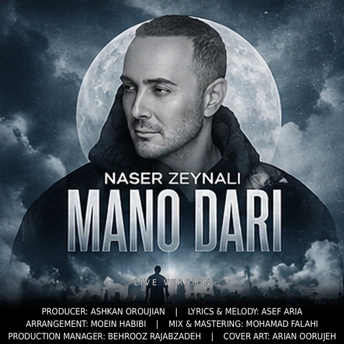 Mano Dari (Live Version) Naser Zeynali